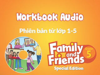 Family and Friends Special Edition 5 (Phiên bản từ lớp 1-5) - Tệp nghe sách bài tập (Workbook's Audio)