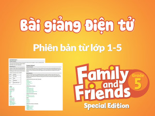 Unit 12 - Bài giảng điện tử - Family and Friends Special Edition 5 (Phiên bản từ lớp 1-5)
